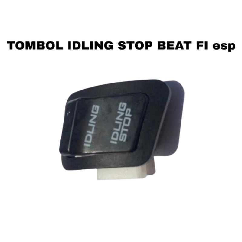 Tombol Idling Stop Beat FI esp /Vario FI esp