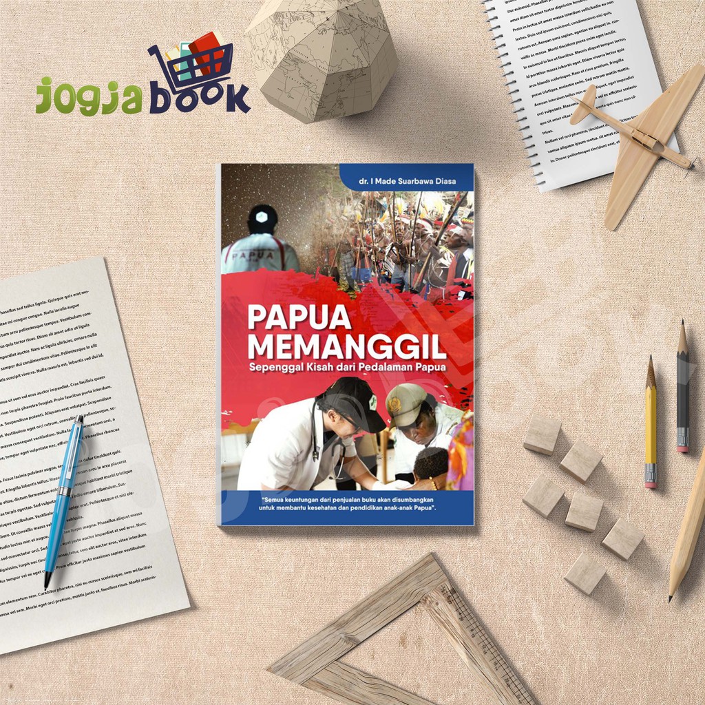 Jual Buku Papua Memanggil-Sepenggal Kisah Dari Pedalaman Papua | Shopee ...