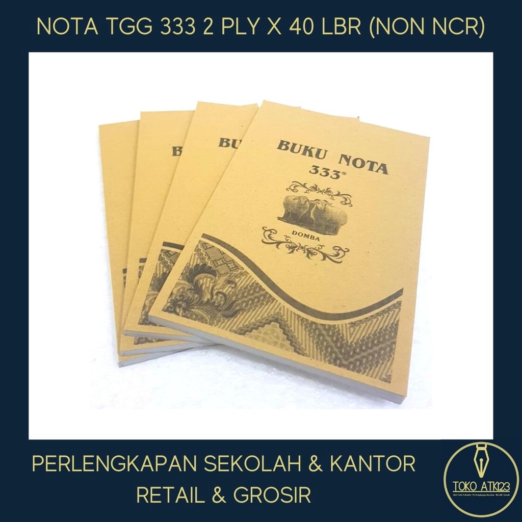 

Nota Tanggung 2 Ply Merk 333 / Rankap 2 / Putih Putih