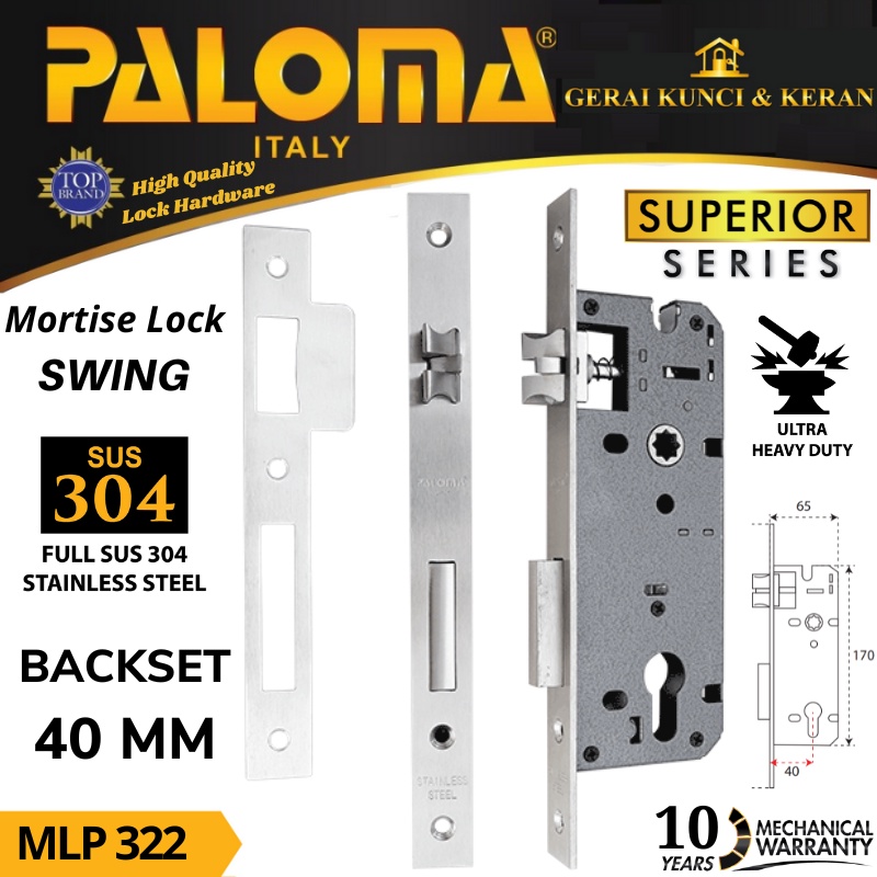 BODY KUNCI PINTU PALOMA SWING MLP 322 STAINLESS  SUPERIOR 40 MM   MORTISE LOCK SWING