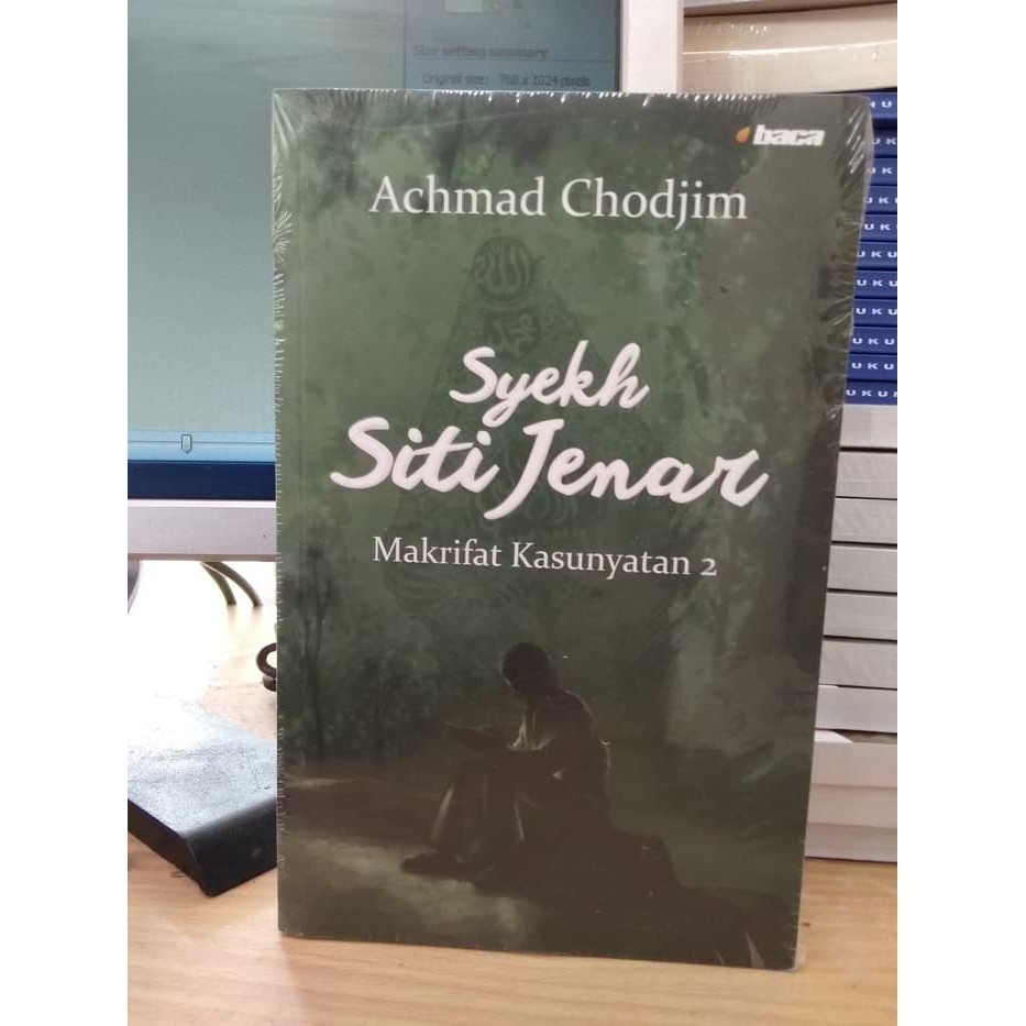 Syekh Siti Jenar: Makrifat Kasunyatan 2 - Achmad Chodjim