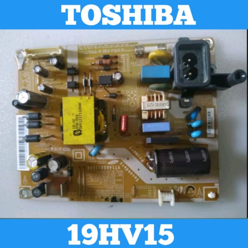 Psu TOSHIBA 19HV15 Power Supply TOSHIBA 19HV15 Psu TV TOSHIBA 19HV15 Power Supply TV TOSHIBA 19HV15 