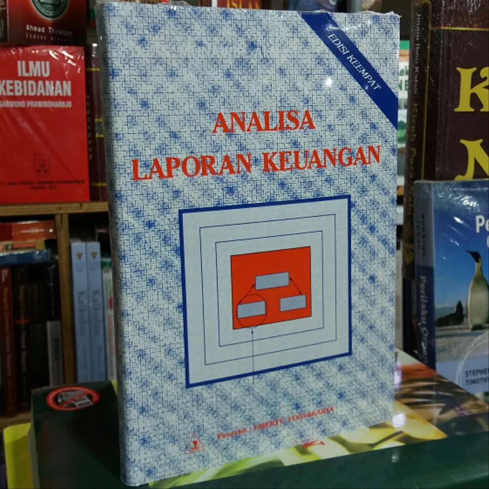 ANALISIS LAPORAN KEUANGAN by MUNAWIR EDISI 4