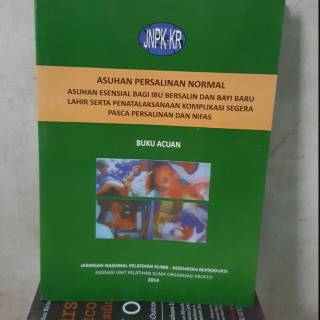 Panduan Lengkap Asuhan Persalinan Normal: Prosedur dan Teknik yang Tepat