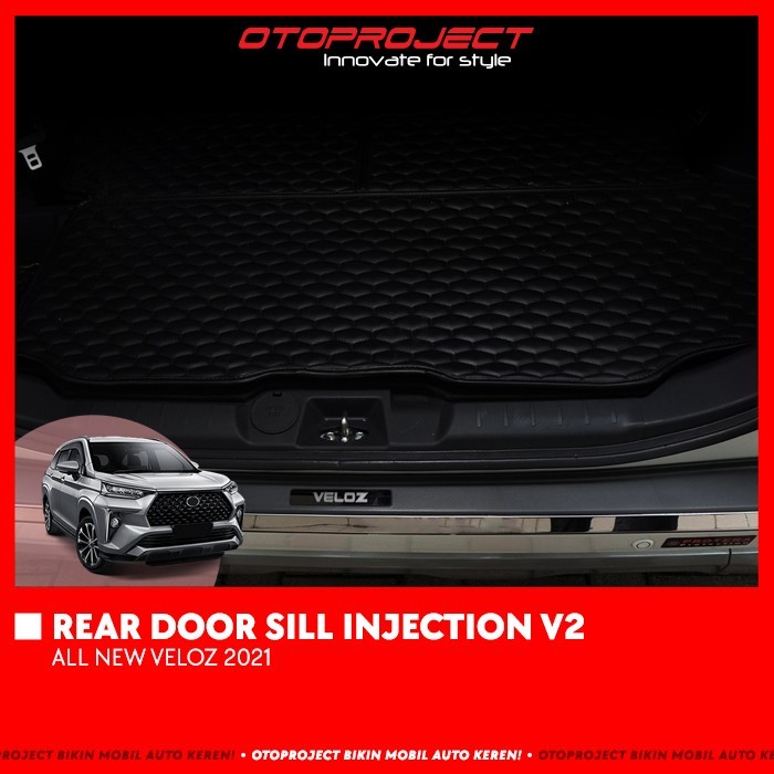 Sillplate Veloz 2021 2022 Belakang Rear Door Sill Plat Mobil Injection