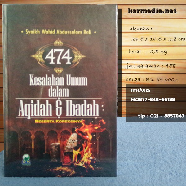 474 Kesalahan Umum dalam Akidah & Ibadah Beserta Koreksinya