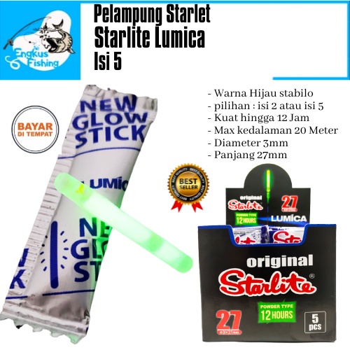 Pelampung Pancing Starlet Starlite Glow Stick Lumica Box Isi 2 &amp; 5 (50 Sachet) Murah - Engkus Fishing