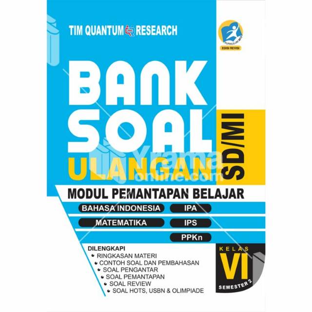 BUKU SOAL DAN PEMBAHASAN SD - BUKU BANK SOAL SD KELAS 6 SEMESTER 2 - BUKU SOAL SD KURIKULUM 2013 REV