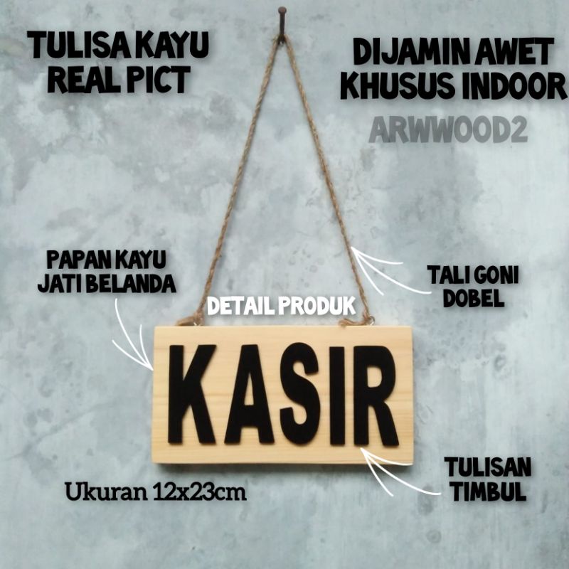 TULISAN KASIR DEKORASI TOKO PERLENGKAPAN TOKO KAYU JATI BELANDA NATURAL HIASAN TOKO PAJANGAN DINDING