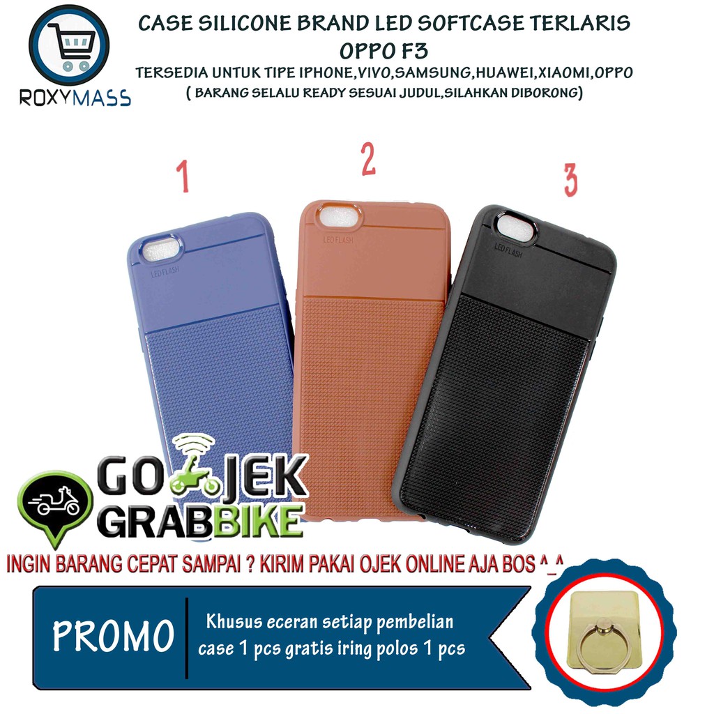 Terlaris Termurah Oppo F3 Case Merk Led Flash Softcase Keren Silicone HP Kekinian Softshell