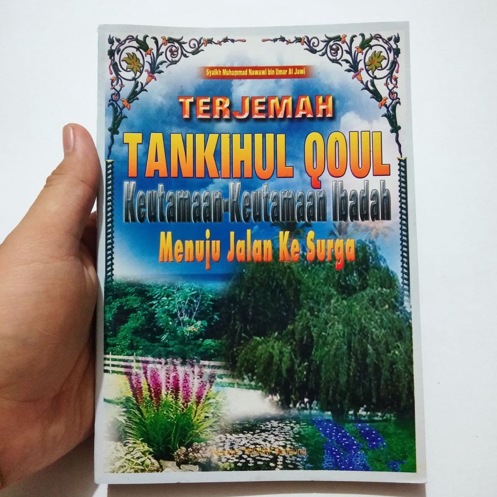 Terjemah Tanqihul Qoul, Tankihul Qoul