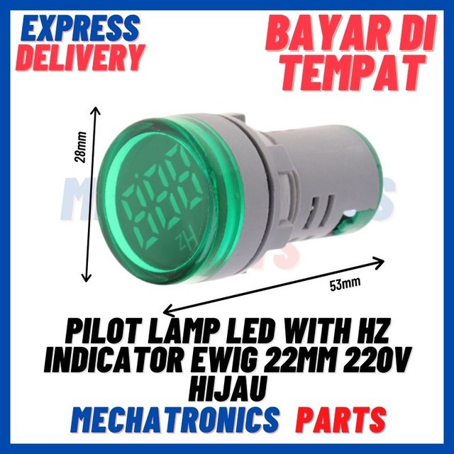 [DSP-9299] PILOT LAMP LED WITH HZ INDICATOR EWIG 22MM 220V HIJAU