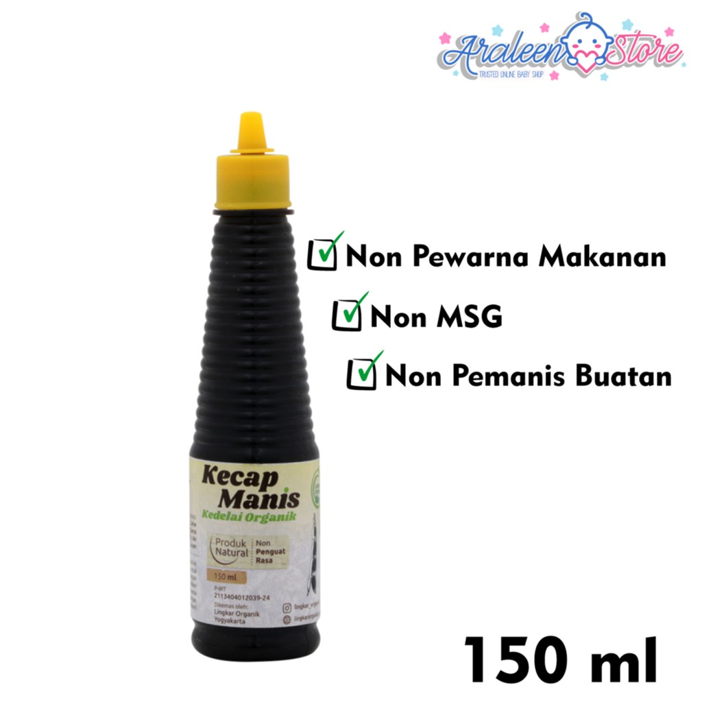 

Lingkar Organik Kecap Manis 150ml Organik Non GMO Non MSG mulai usia 1 Tahun +