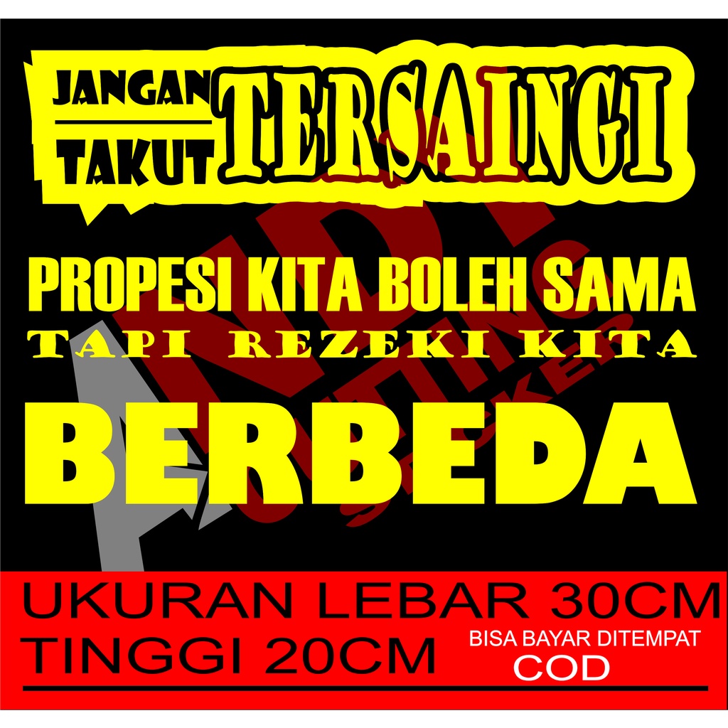 

Cutting stiker TERMURAH tulisan JANGAN TAKUT TERSAINGI