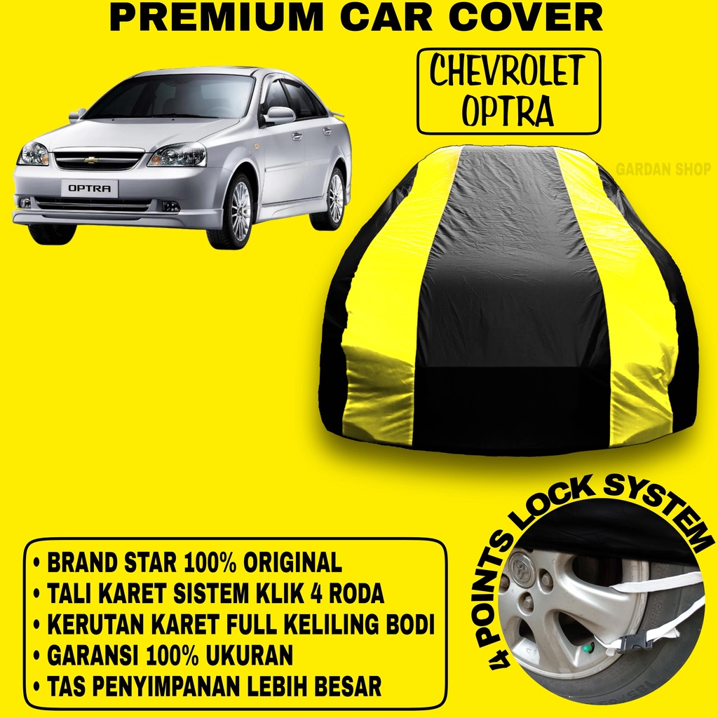 Body Cover CHEVROLET OPTRA Sarung Strip KUNING Penutup Pelindung Bodi Mobil Chevrolet Optra PREMIUM