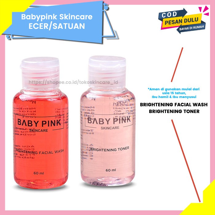 Babypink Brightening Facial Wash &amp; Brightening Toner | Baby Pink Skincare Ecer Original Resmi BPOM