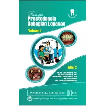 Buku ORI - Buku Ajar Prostodonsia Sebagian Lepasan Volume 1 Edisi 2 Anton Margo EGC - Kedokteran GIG