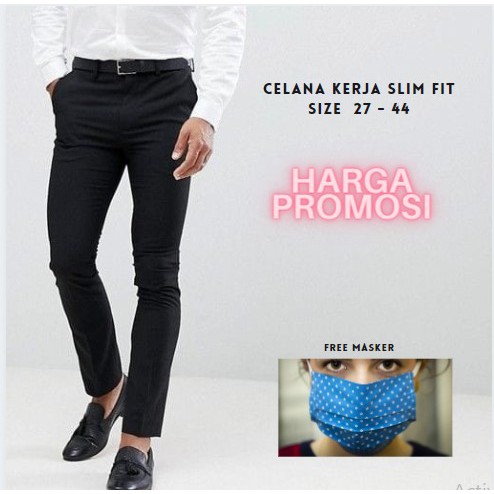 FREE MASKER Celana Kerja Pria Kerja Slimfit Warna Hitam Size Jumbo 27-44 Bahan Kain Woll Premium