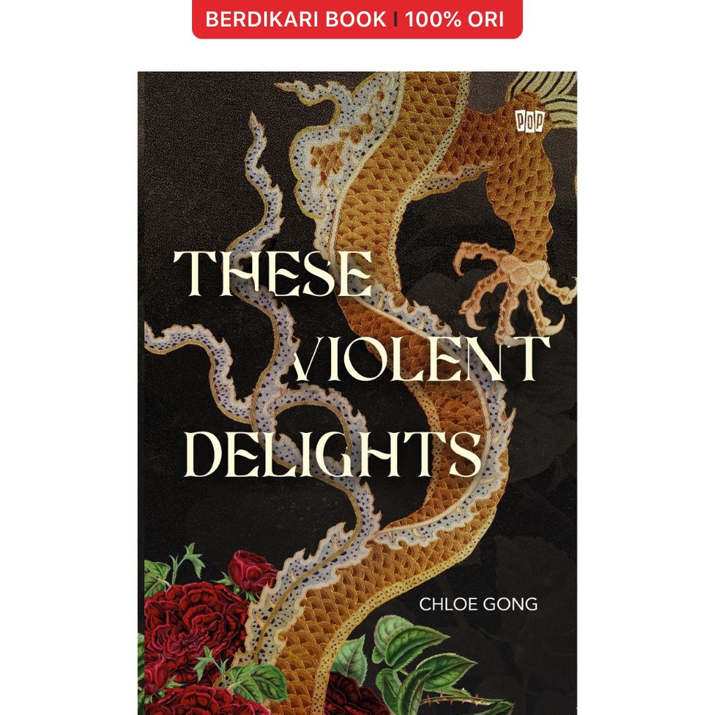 Berdikari - These Violent Delights - Gramedia