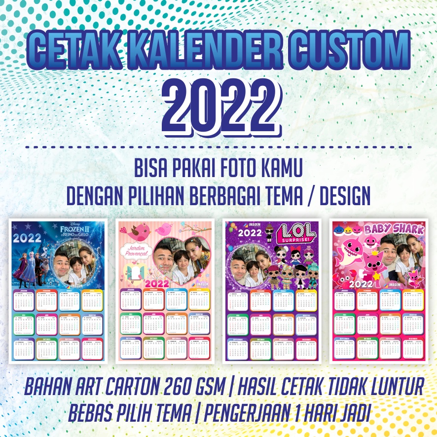 

CETAK KALENDER 2022 FOTO CUSTOM GAMBAR KARAKTER - PART 3