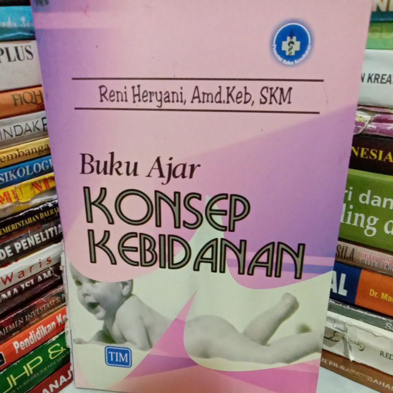 

Buku ajar konsep kebidanan By Reni heryani