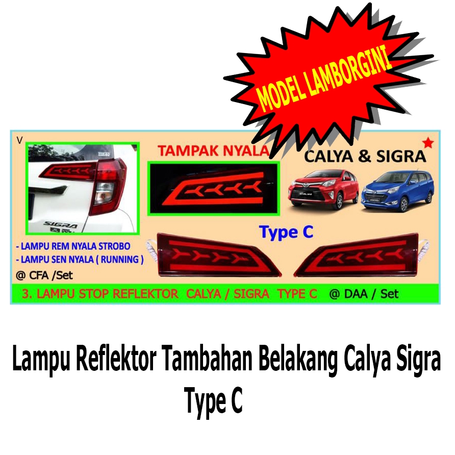 Lampu Reflektor Tambahan Belakang Calya Sigra Type C