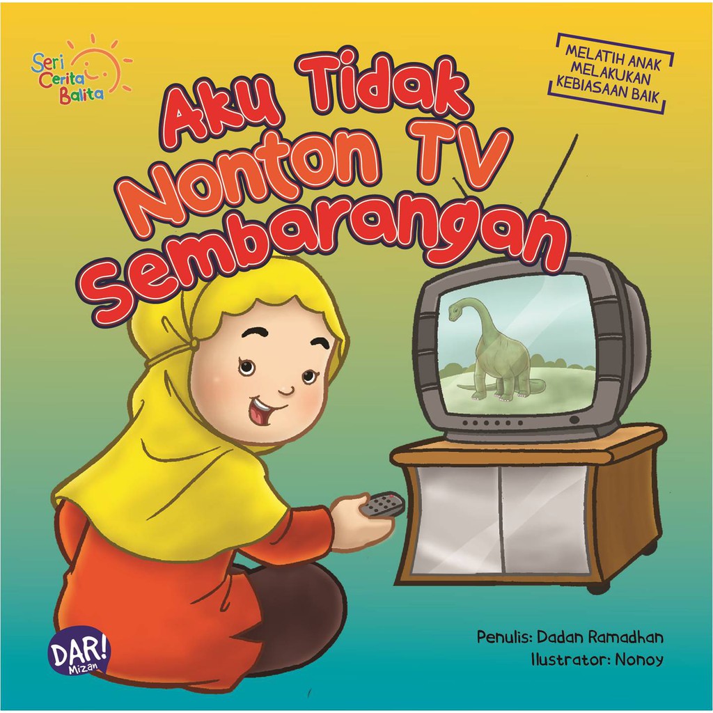 Mizan Bbw Scb Aku Tidak Nonton Tv Sembarangan Boardbook Shopee Indonesia