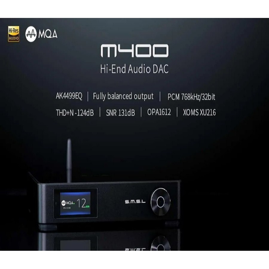 SMSL M400 AK4499 MQA DAC hi-end audio DAC