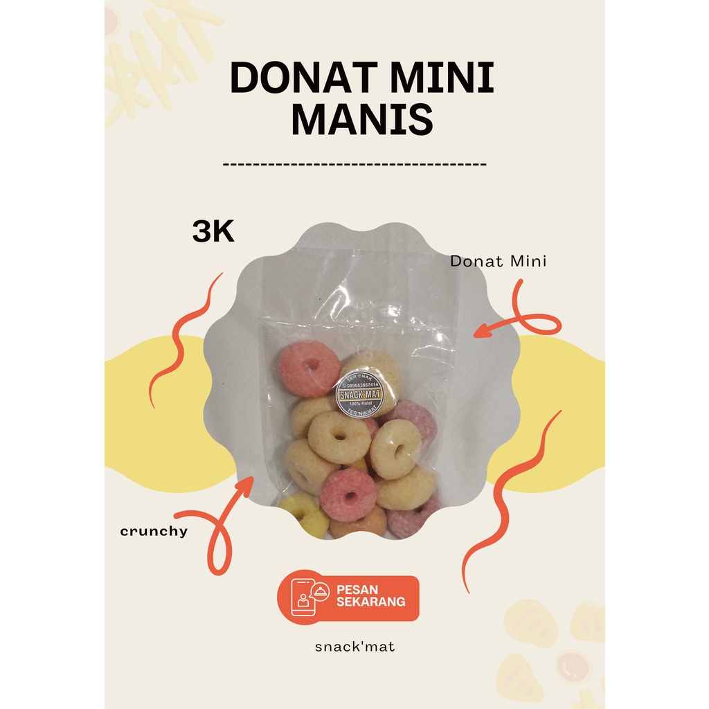 

Snack'Mat - Donat Mini Manis