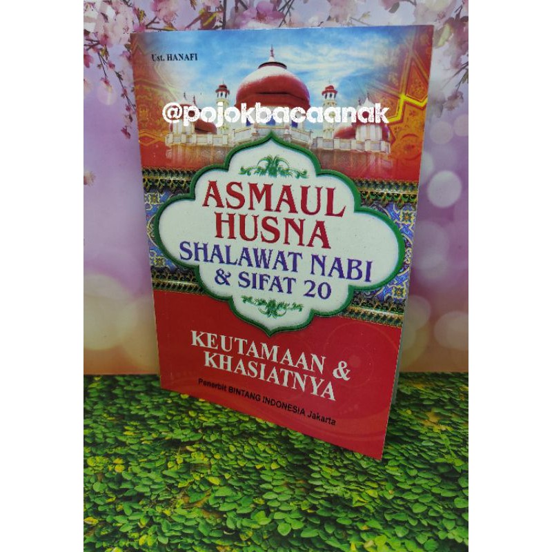 ASMAUL HUSNA SHALAWAT NABI & SIFAT 20