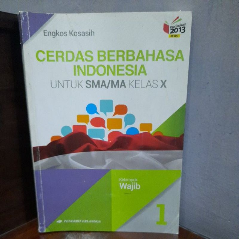 Jual BUKU BAHASA INDONESIA KELAS 10 ERLANGGA (K13 REVISI) ENGKOS ...