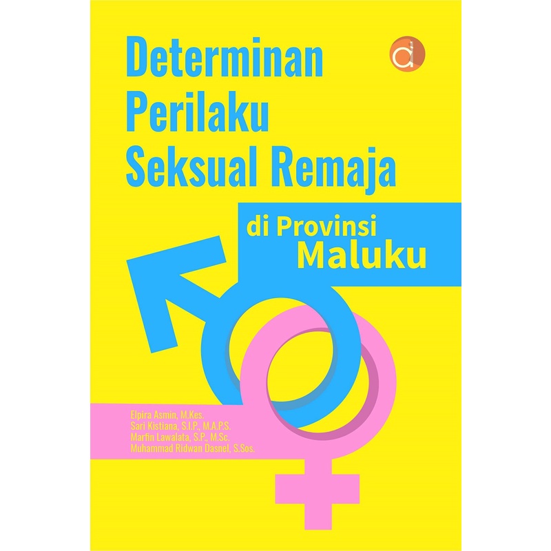 Jual Buku Determinan Perilaku Seksual Remaja Di Provinsi Maluku ...