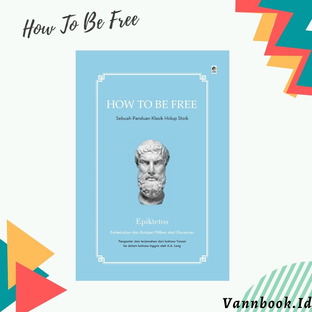 How To Be Free