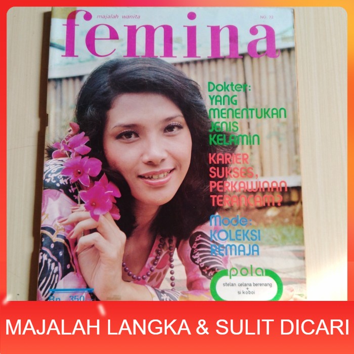 Majalah FEMINA No.72 Nov 1975 ENDANG Langka