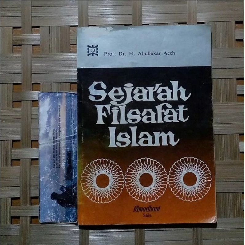 Sejarah Filsafat Islam - Prof. Dr. H. Abubakar Aceh