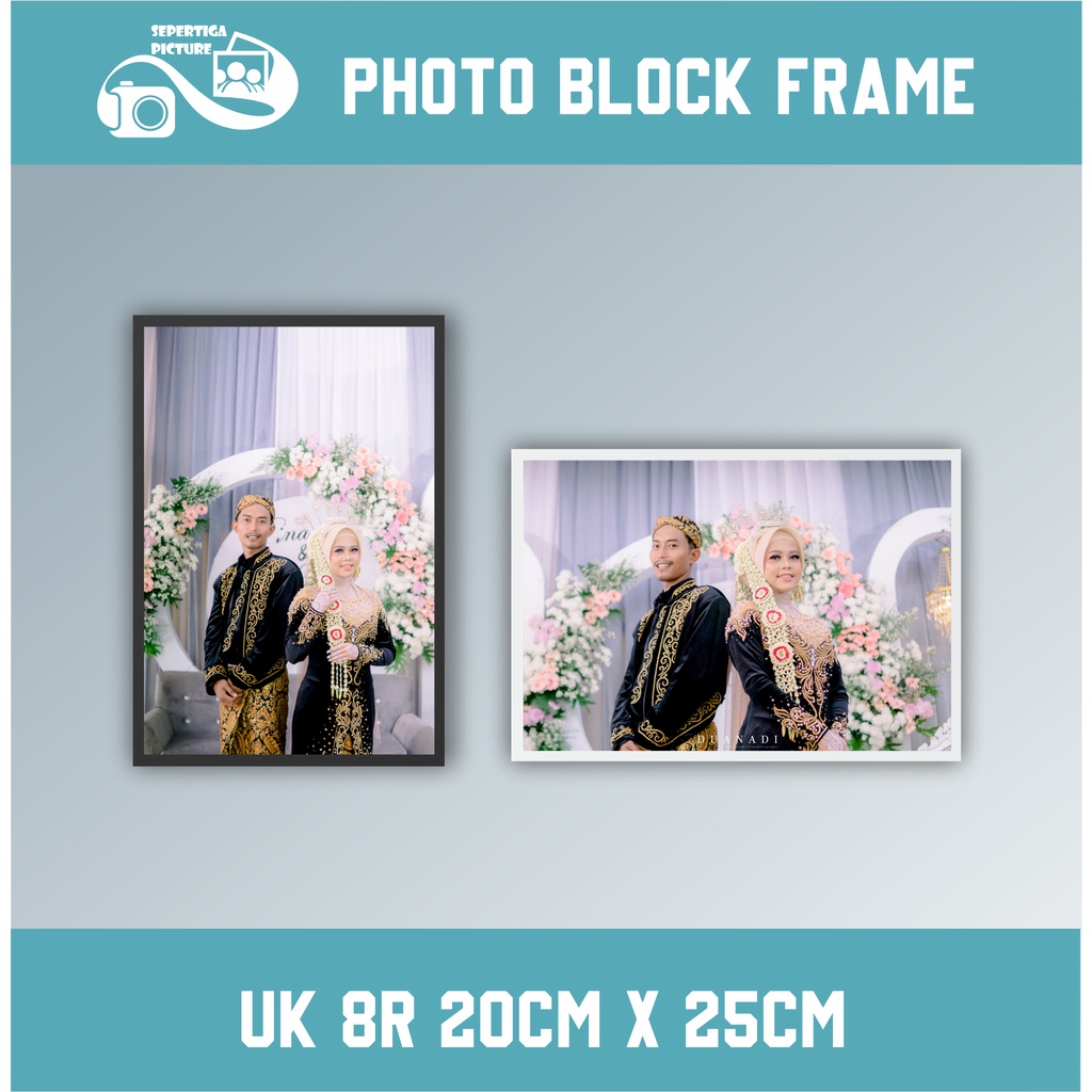 Cetak Foto  8R  Laminasi + Frame Foto Blok - 20x25cm