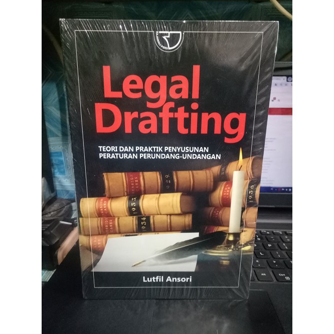 

Legal Drafting - Lutfil Amsori
