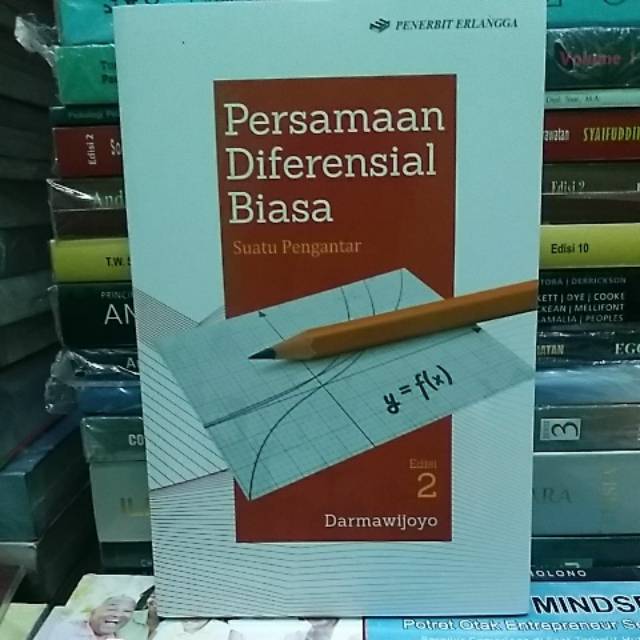 

PERSAMAAN DIFERENSIAL BIASA SUATU PENGANTAR