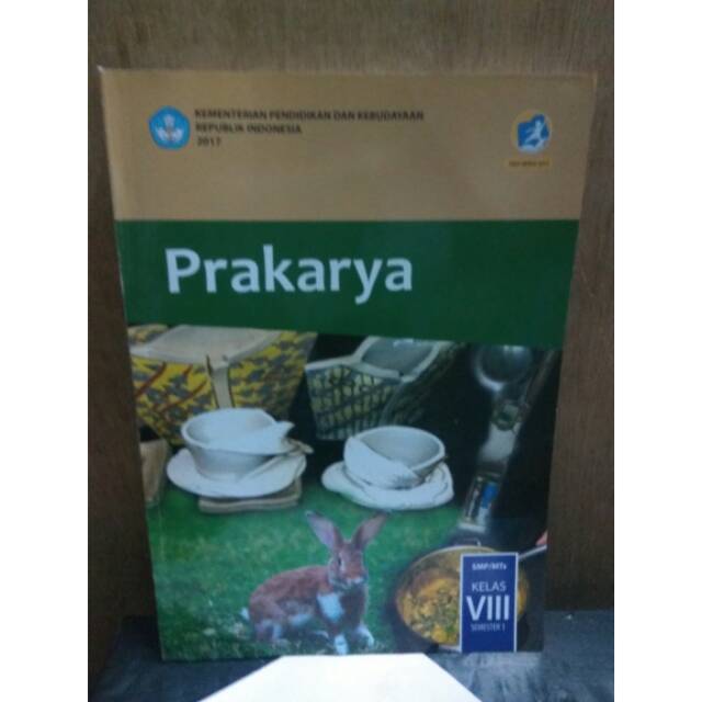 

Buku PRAKARYA SMP/MTs Kelas VIII Kurtilas Diknas Revisi