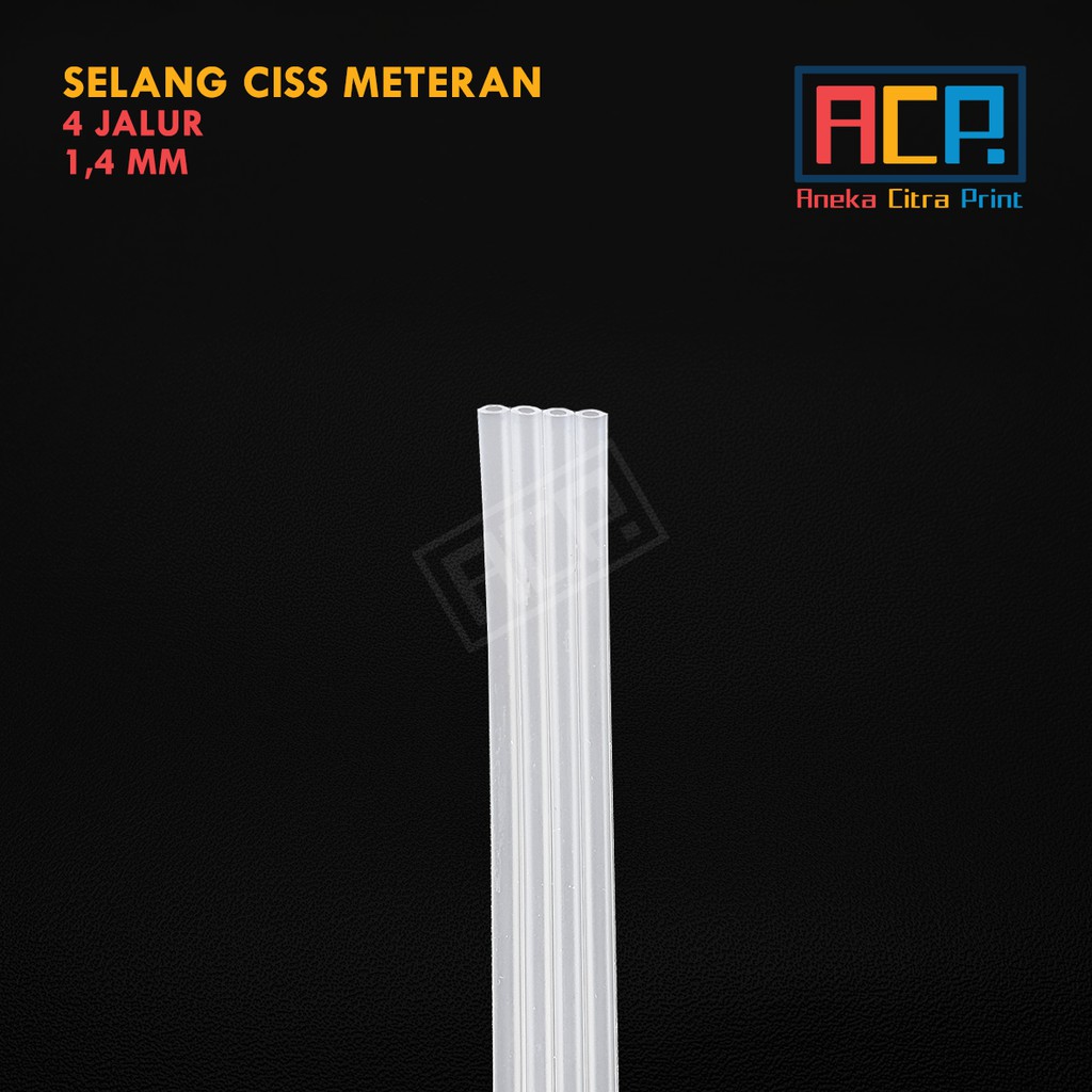 Selang CISS Infus 4 Jalur Kualitas Import - 1,4 mm - HP Canon Epson