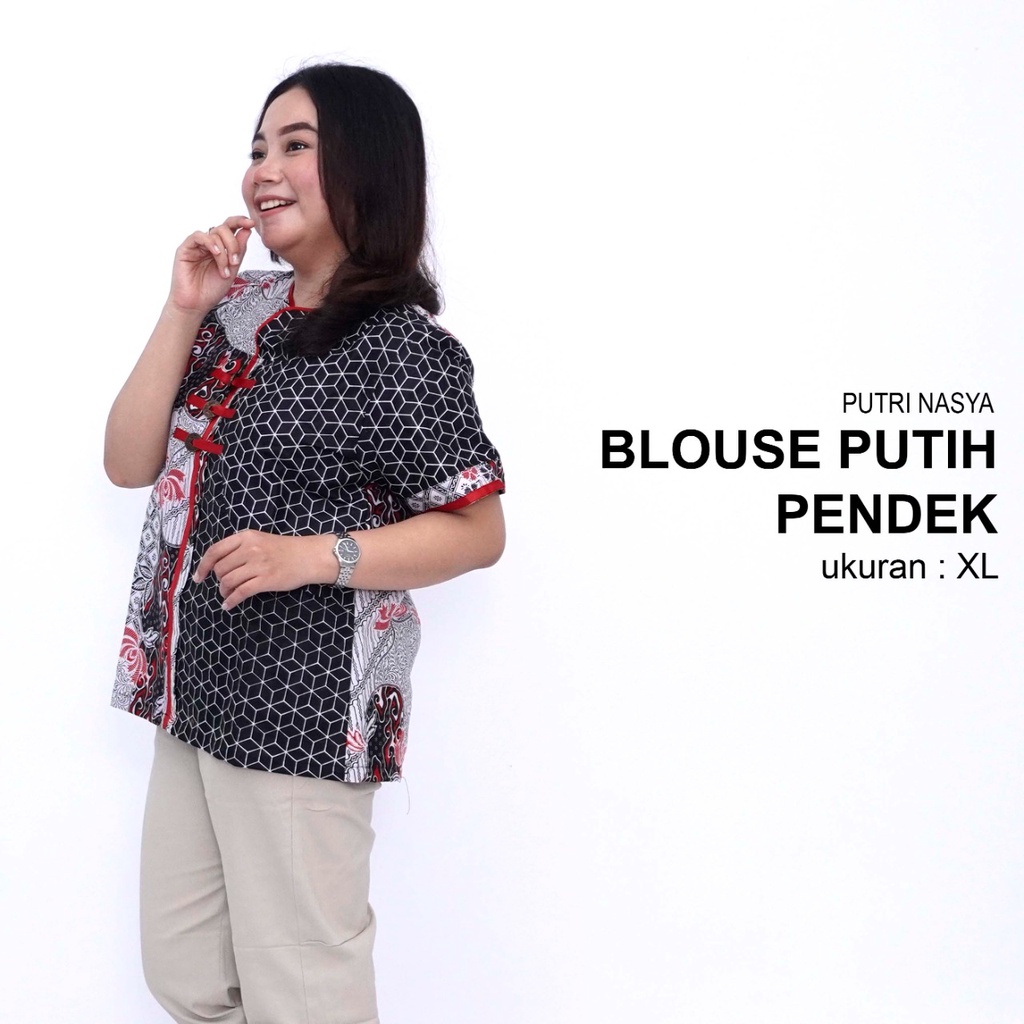 Putri Nasya - Blouse Big Size Batik Atasan Pendek Ukuran M,L,XL,2L,3L,4L,5L,6L,7L