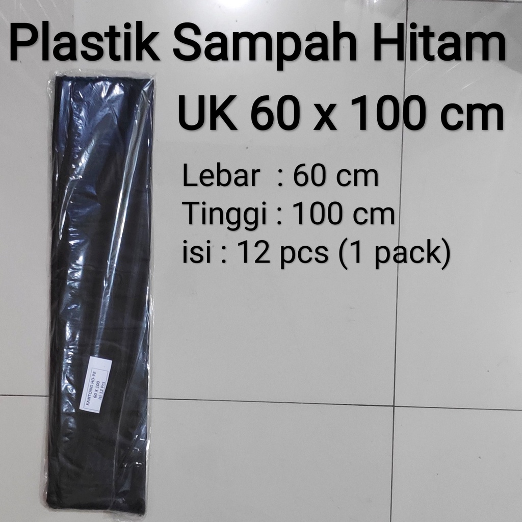 Kantong Plastik sampah Hitam Uk 100x120 (isi 5 pcs) / 90x120 (isi 6 pcs) / 80x120 (isi 8pcs) / 60x100 (isi 12pcs)/ 50x75 (isi 18pcs)/ 50x60 (isi 22pcs) / 40x60 (isi28pcs) / 40x50 (isi 32pcs) , kantong Sampah Hitam, Trash Bag, Tempat sampah Plastik