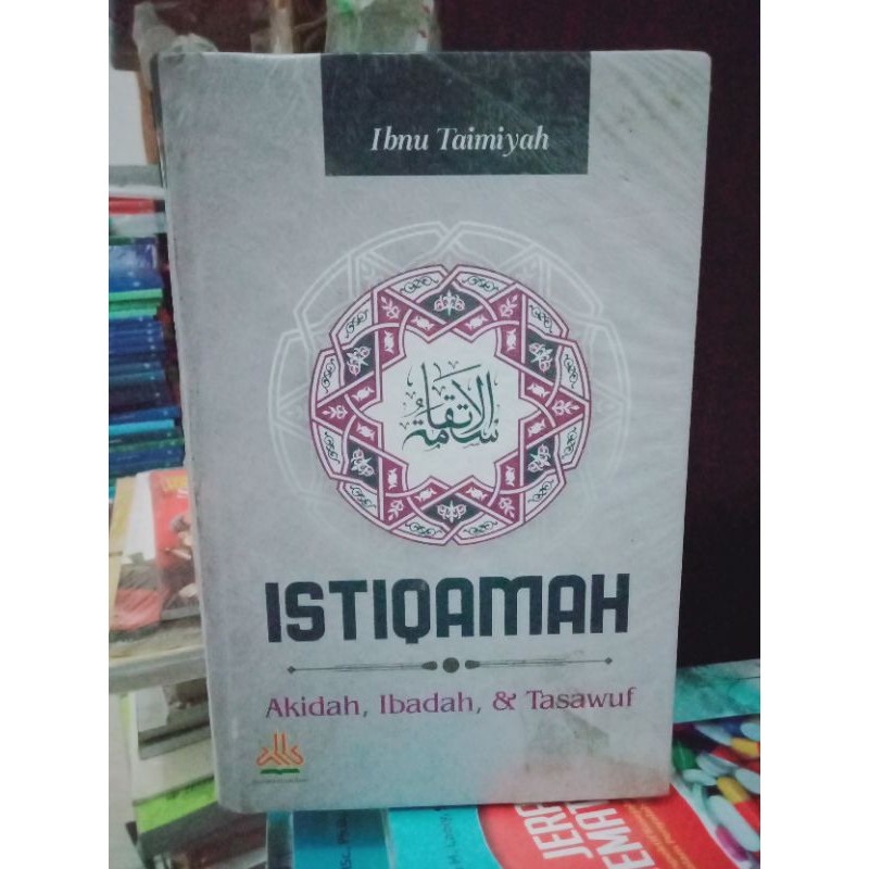 BEST SELLER ORIGINAL ISTIQAMAH AKIDAH IBADAH DAN TASAWUF - IBNU TAIMIYAH