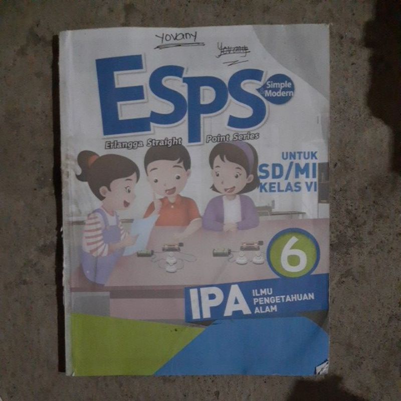 buku esps IPA.ilmu Pengetahuan Alam Sd Kelas 4.5.6 revisi kurikulum 13-Ipa 6 tanpa cover