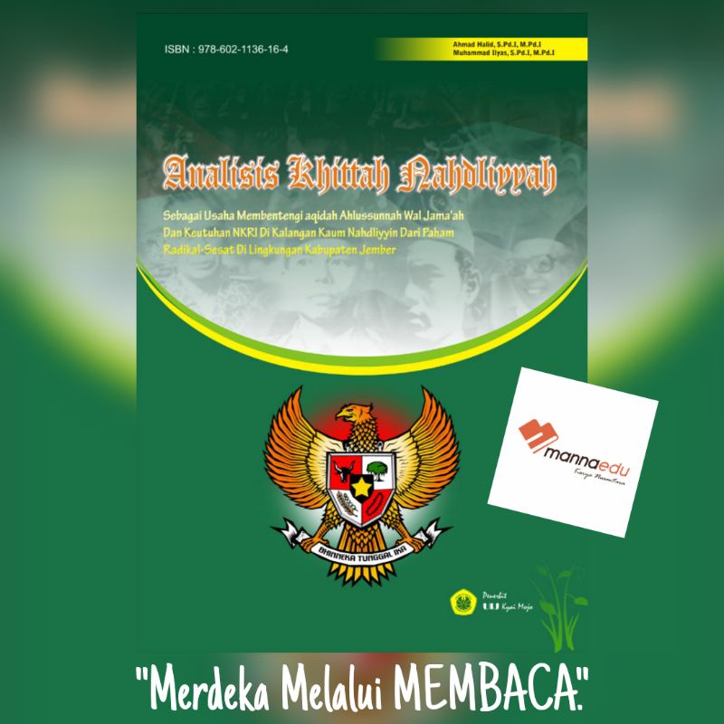 Analisis Khittah Nahdliyyah sebagai Usaha Membentengi Aqidah Ahlussunnah wal Jamaah dan Keutuhan NKR