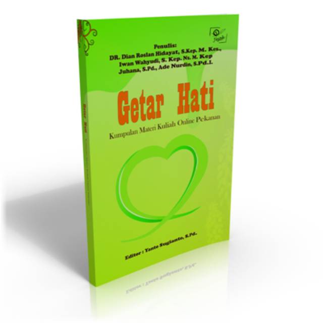 Jejak Publisher - Getar Hati: Kumpulan Materi Kuliah Online Pekanan