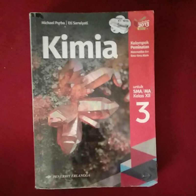 

buku kimia Erlangga kelas XII 12 3 SMA michael purba k13 kurikulum 2013 merah revisi