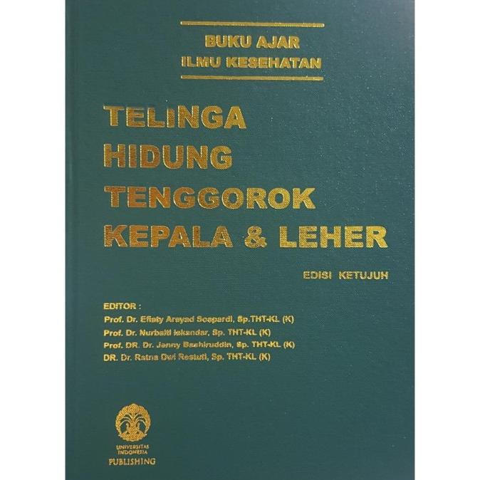 

[ORIGINAL] Buku Ajar Ilmu Kesehatan THT ed 7 - FKUI