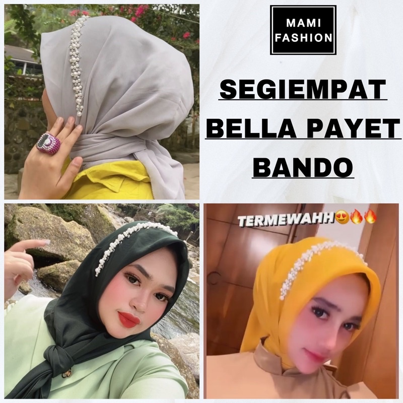 SEGIEMPAT BELLA PAYET BANDO / Hjab segiempat bellasquare payet pesta / Jilbab bella premium payet mu