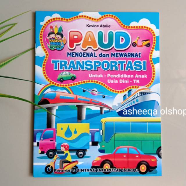 Buku Paud mengenal dan mewarnai TRANSPORTASI